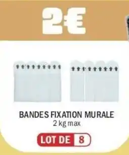 La Foir'Fouille Bandes fixation murale offre