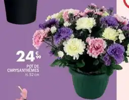 La Foir'Fouille Pot de chrysanthèmes offre