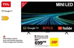 Conforama TCL Téléviseur UHD Mini Led connecté offre