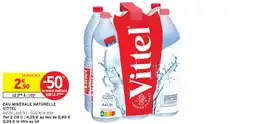 Intermarché Vittel Eau Minérale Naturelle offre