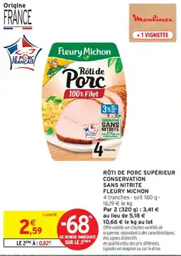 Intermarché Fleury Michon Rôti de Porc offre