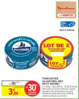 Intermarché Express Petit Navire Thon entier au naturel offre