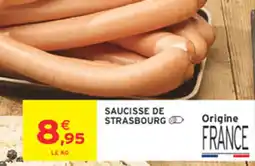 Intermarché Hyper Saucisse de Strasbourg offre