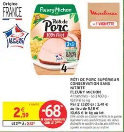 Intermarché Express Fleury Michon Rôti de Porc offre