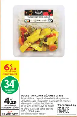Intermarché Contact Lechef Poulet curry riz et légumes croquants offre