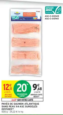 Intermarché Express ODYSSEE Pavés de saumon atlantique offre