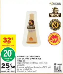 Intermarché Express TREO Parmigiano Reggiano offre