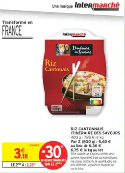 Intermarché Contact Itinéraire des Saveurs Riz Cantonais offre
