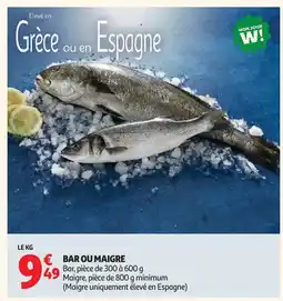 Auchan Bar ou maigre offre