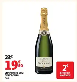 Auchan Dericbourg champagne brut offre