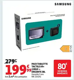 Auchan Samsung pack tablette tactile a9+ 128 go + enceinte jbl offre