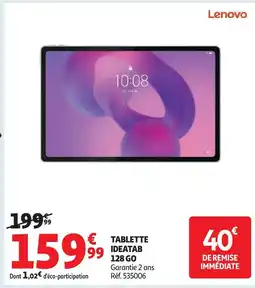 Auchan Lenovo tablette ideatab 128 go offre