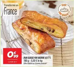 Netto Pain suisse pur beurre offre