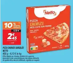Netto Netto - pizza chorizo surgelée offre