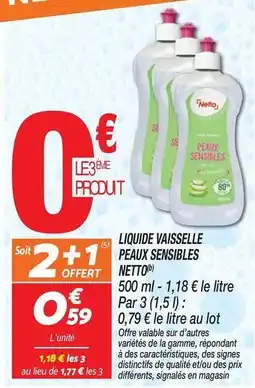 Netto Netto - liquide vaisselle peaux sensibles offre