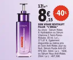 E.Leclerc L'OREAL SOIN VISAGE REVITALIFT FILLER offre