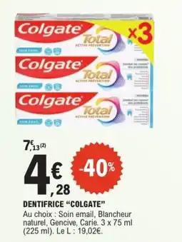 E.Leclerc Colgate DENTIFRICE offre
