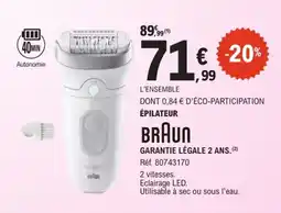 E.Leclerc BRAUN ÉPILATEUR offre