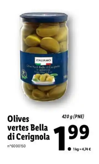 Lidl Olives vertes bella de cerignola offre