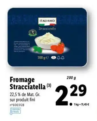 Lidl Fromage stracciatella offre