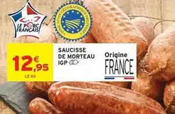 Intermarché Saucisse de morteau igp offre