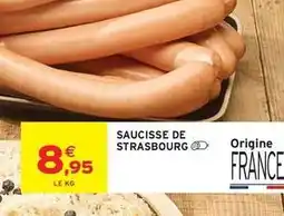 Intermarché Saucisse de strasbourg offre