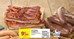 Intermarché Poitrine fumee offre