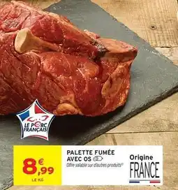 Intermarché Palette - fumee avec os offre