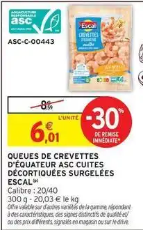Escal - queues de crevettes d'équateur asc cuites décortiquées surgelées