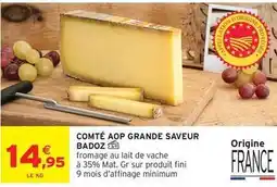 Intermarché Fini - comté aop grande saveur offre
