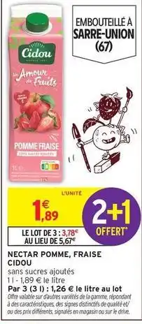 Intermarché Cidou - nectar pomme, fraise offre
