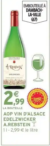 Intermarché Edelzwicker - aop vin d'alsace offre