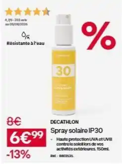 Decathlon Decathlon - spray solaire ip30 offre