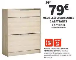 Conforama Chêne - meuble à chaussures 2 adattants +1 tiroir offre