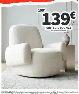 Conforama Fauteuil lounge offre
