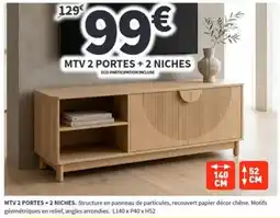Conforama MTV 2 PORTES + 2 NICHES offre