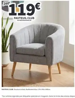Conforama FAUTEUIL CLUB offre