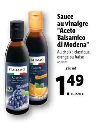 Lidl Sauce au vinaigre "aceto balsamico di modena" offre