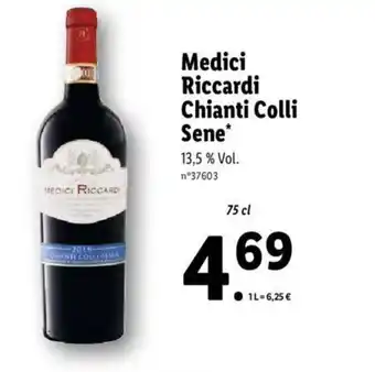 Lidl Medici riccardi chianti collu sene offre