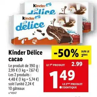 Lidl Kinder délice cacao offre