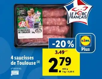 Lidl 4 Saucisses de toulouse offre