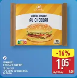 ALDI LE CAVALIER Fromage fondu offre