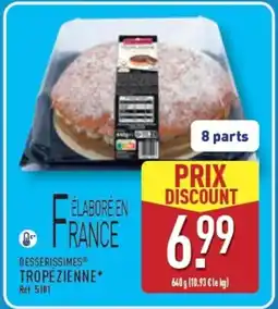 ALDI Desserissimes tropézienne offre