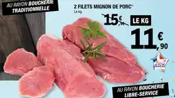 E.Leclerc Le Porc Français 2 Filets Mignon de Porc offre