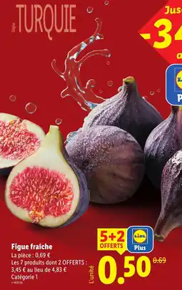 Lidl Figue fraîche offre