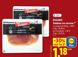 Lidl Dulano Jambon cru serrano offre