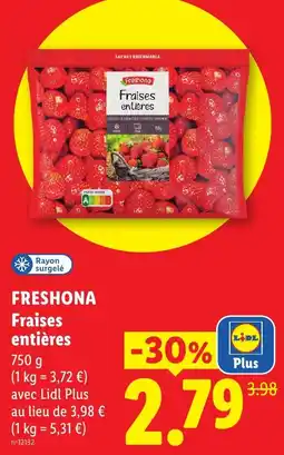 Lidl FRESHONA Fraises entières offre