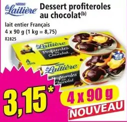 Norma la Laitière Dessert profiteroles au chocolat offre