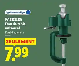 Lidl PARKSIDE Étau de table universel offre