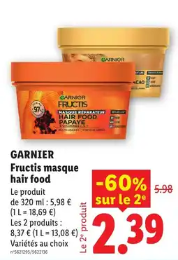 Lidl GARNIER Fructis masque hair food offre
